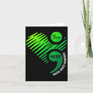 You Matter Green Heart Semicolon Mental Health Card
