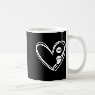 You Matter Green Heart Semicolon Mental Health Coffee Mug