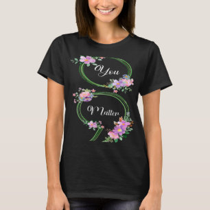 You Matter Green Semicolon Mental Health Awareness T-Shirt