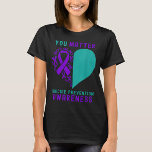 You Matter - Heart Ribbon Design Prevention Design T-Shirt