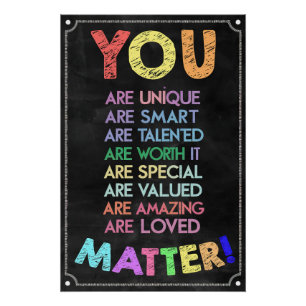 You Matter Inspirational Classroom Poster