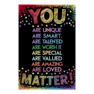 You Matter Inspirational Poster