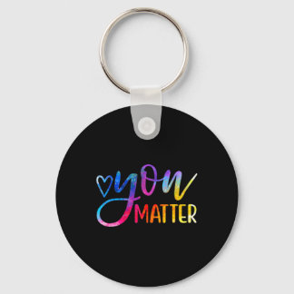 You Matter - Mental Health Awareness Inspirational Key Ring