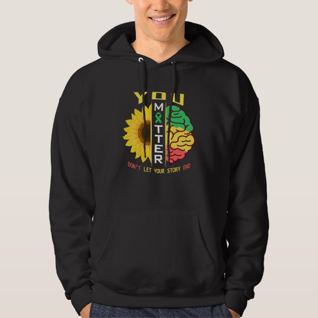 You Matter Mental Health Awareness Sunflower Green Hoodie (Front)