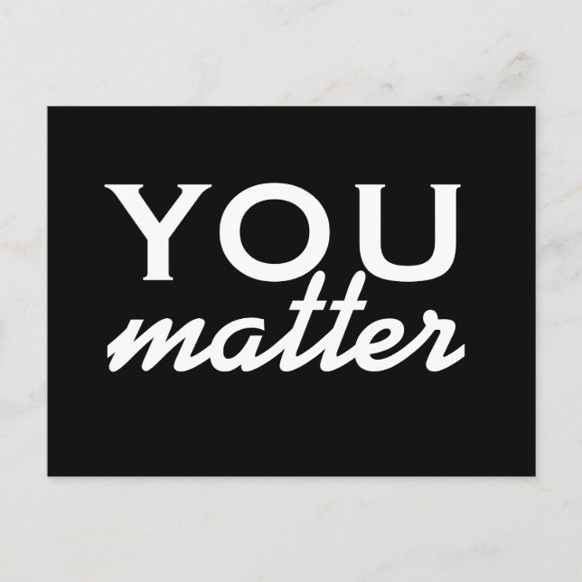 You matter - motivational postcard (Front)