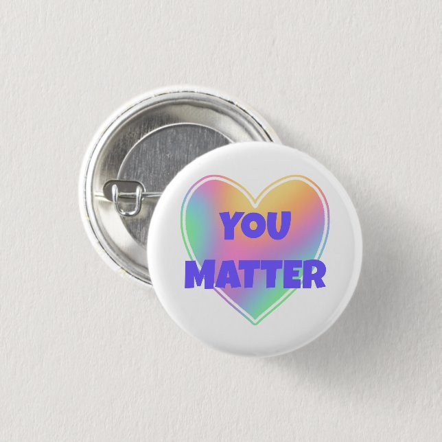 You Matter Pastel Rainbow Heart Button (Front & Back)