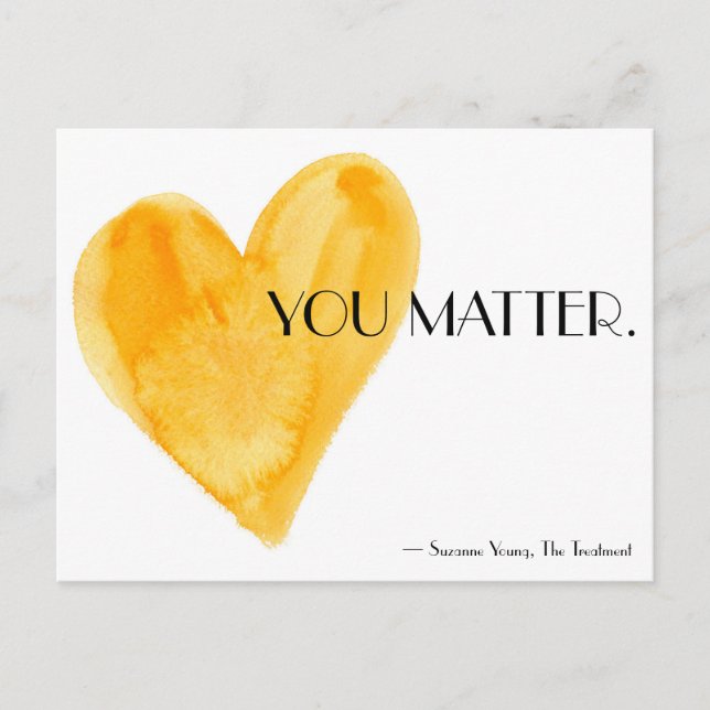 You Matter Postcard (Front)