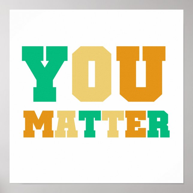 You Matter Poster (Front)