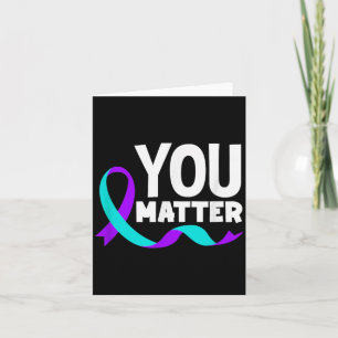 You Matter Prevention Awareness 1 Card