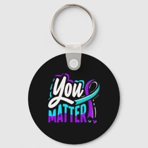 You Matter Prevention Awareness Design Key Ring