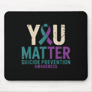 You Matter Prevention Awareness Ribbon Artwork Mouse Pad