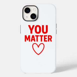 You Matter” Red Heart Positivity Case-Mate iPhone 14 Case