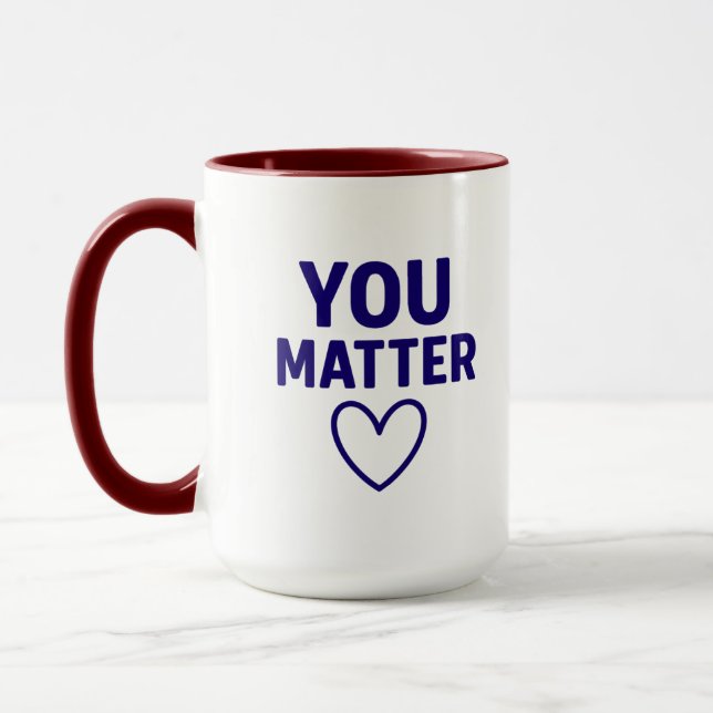 You Matter” Red Heart Positivity Mug (Left)