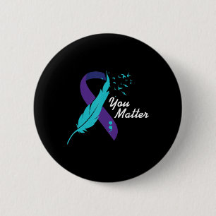You Matter Ribbon Suicide Awareness Mental Health 6 Cm Round Badge