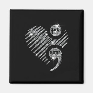 You Matter Semi Colon Heart Suicide Awareness Prev Magnet