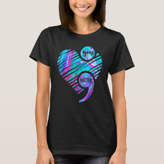 You Matter Suicide Prevention Awareness Semicolon  T-Shirt