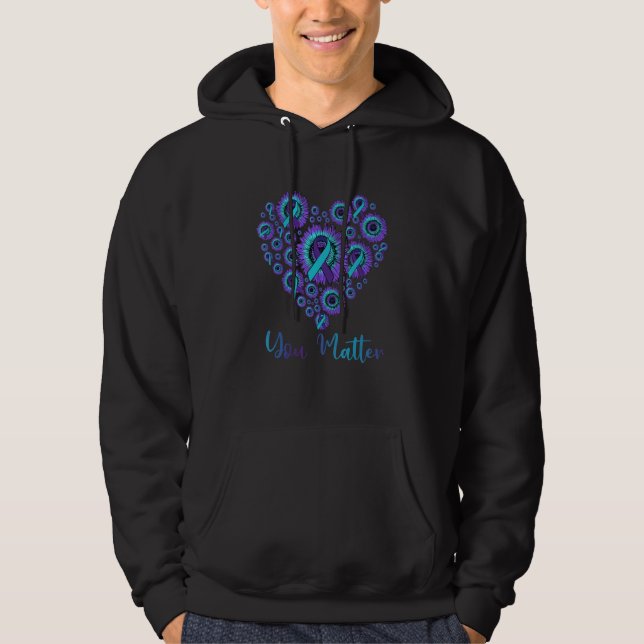 You Matter Suicide Prevention Teal Purple Awarenes Hoodie (Front)