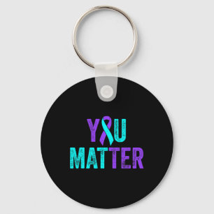 You Matter Suicide Prevention Teal Purple Awarenes Key Ring