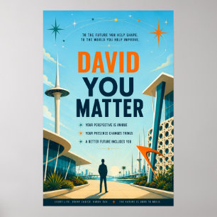 You Matter to the Future Poster
