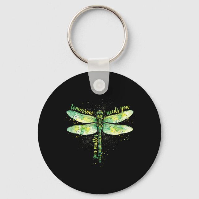 You Matter Tomorrow Needs You Dragonfly Mental Key Ring (Front)