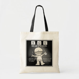 YOU Matter Tote Bag