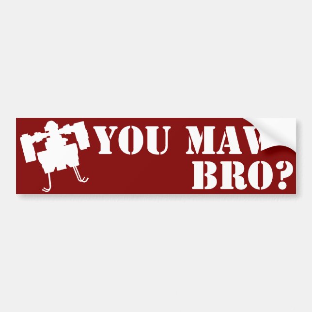 You MAV Bro? Bumper Sticker in Red (Front)