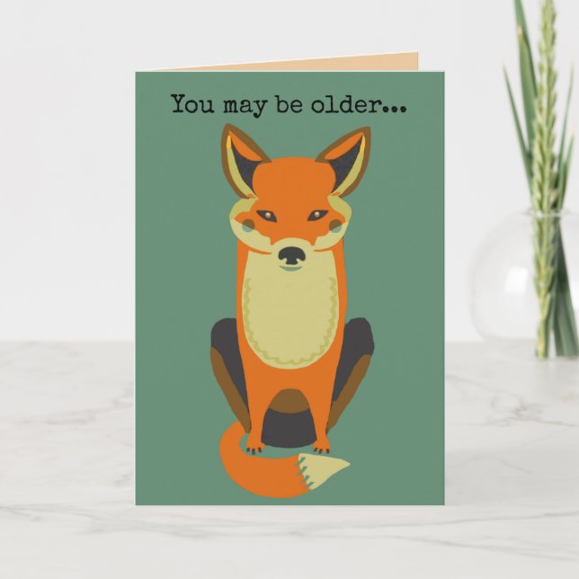 You may be older cool birthday card over the hill (Front)