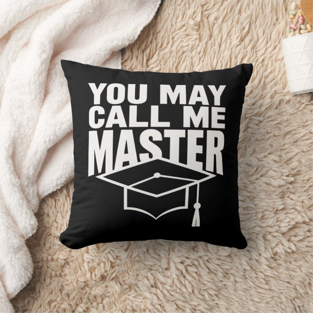 You May Call Me Master Degree Graduate 2024 Cushion (Blanket)