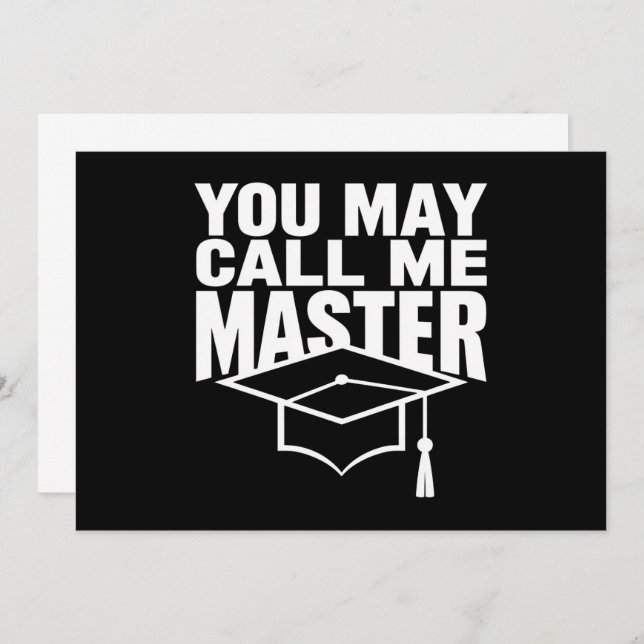 You May Call Me Master Degree Graduate 2024 Invitation (Front/Back)