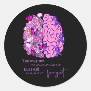 You May Not Remember But I Will Never Forget Heime Classic Round Sticker