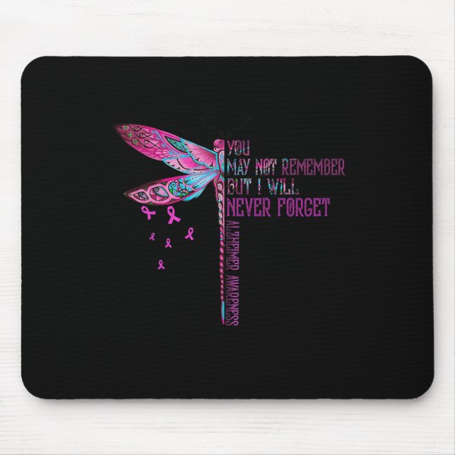 You May Not Remember But I Will Never Forget Heime Mouse Pad (Front)