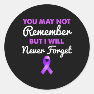 You May Not Remember I Will Never Forget Heimerhei Classic Round Sticker