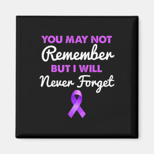 You May Not Remember I Will Never Forget Heimerhei Magnet