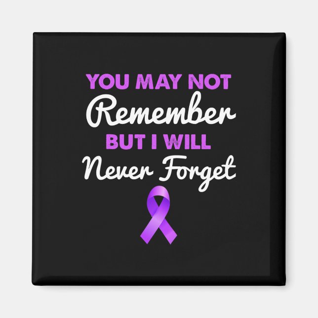 You May Not Remember I Will Never Forget Heimerhei Magnet (Front)