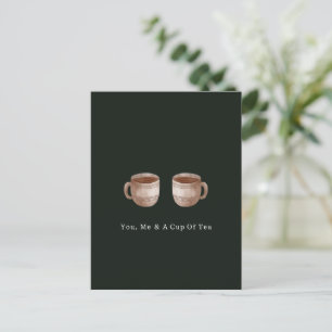 You, Me And A Cup Of Tea Quote And Illustration Postcard