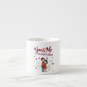 You & Me – The Perfect Blend Speciality  Espresso Cup