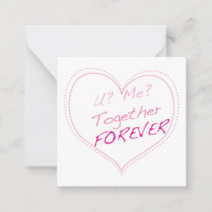 You? Me? Together forever? Card