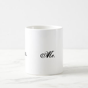 You Me Us Mug