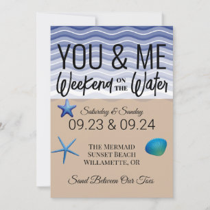 You & Me Weekend on the Water Invitatio Invitation