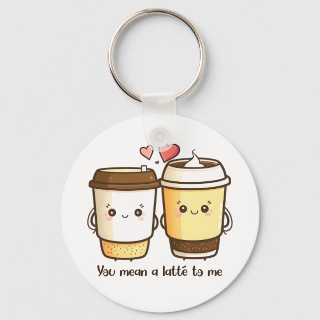 You Mean a Latte to Me Valentines Day Pun Key Ring (Front)