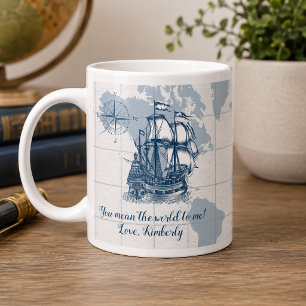 You Mean the World to Me Vintage Nautical Large Coffee Mug