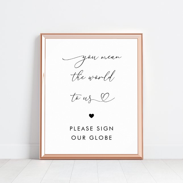You Mean the World To Us Heart Globe Wedding Sign (Creator Uploaded)