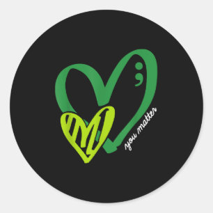You Mental Health Awareness Inspirational Classic Round Sticker