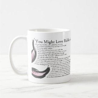 You Might Be A Bunny Slave If... Coffee Mug