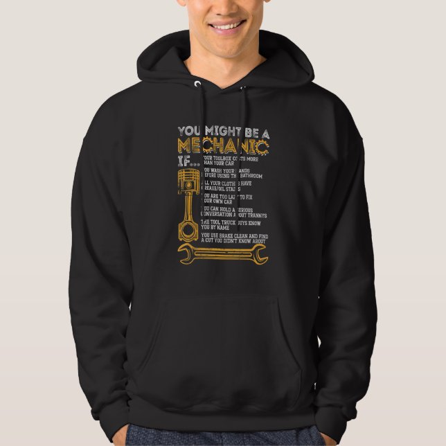 You Might Be A Mechanic If   Mechanic Men Hoodie (Front)