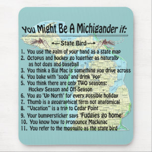 You Might Be A Michigander If: Mouse Pad