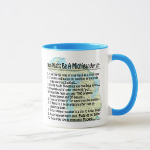 You Might Be A Michigander if: Mug