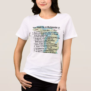 You Might Be A Michigander If: Tri-Blend Shirt