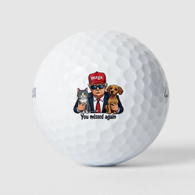 You Missed Again Save the Pets Trump Election Golf Balls (Front)