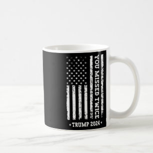 You Missed Twice Shirt You Missed Again Trump 2025 Coffee Mug